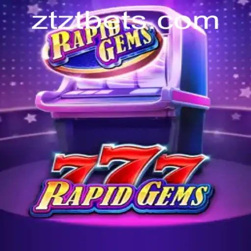 Exploring the Excitement of RapidGems777: A Comprehensive Guide to Mastering the Game